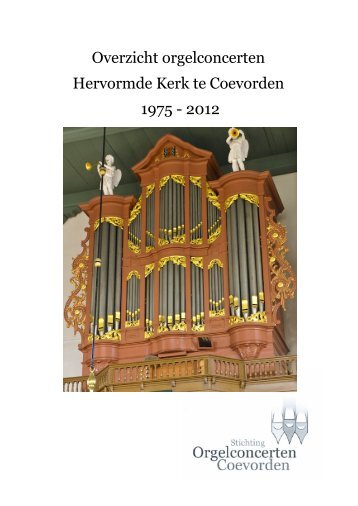 Overzicht orgelconcerten Hervormde Kerk te ... - Orgels in Drenthe