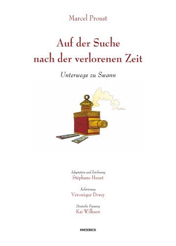 Auf der Suche nach der verlorenen Zeit Unterwegs zu ... - Buch.de