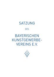 Satzung als PDF - Bayerischer Kunstgewerbeverein e.V.