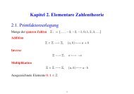 Kapitel 2. Elementare Zahlentheorie 2.1. Primfaktorzerlegung