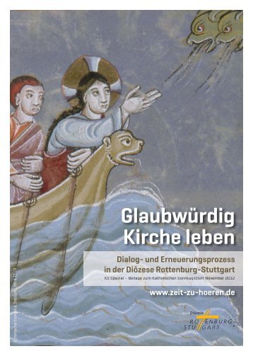 Glaubwürdig Kirche leben - Zeit zu Hören