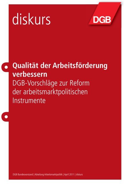 Qualität der Arbeitsförderung verbessern DGB-Vorschläge zur ...