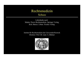 Schuss - Institut für Rechtsmedizin - Universität Rostock