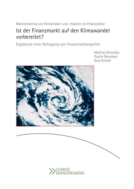 Langfassung: Ist der Finanzmarkt auf den Klimawandel vorbereitet?