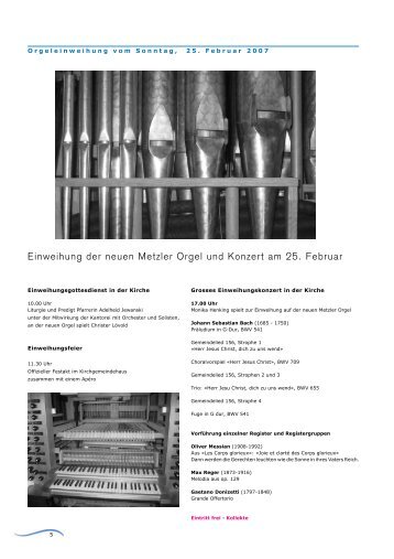 Einweihung der neuen Metzler Orgel und Konzert ... - Kirche Kilchberg