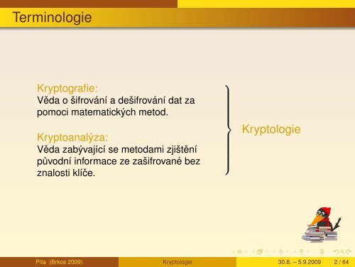 Kryptologie - aneb sifry vcera, dnes a zitra - Petr Hanuš