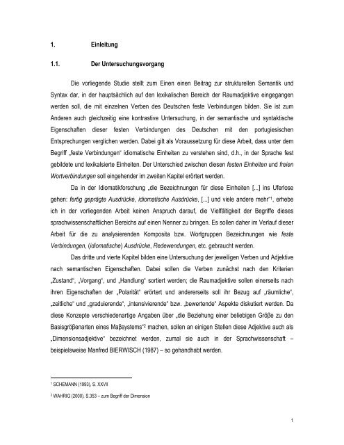 1. Einleitung 1.1. Der Untersuchungsvorgang Die vorliegende ...