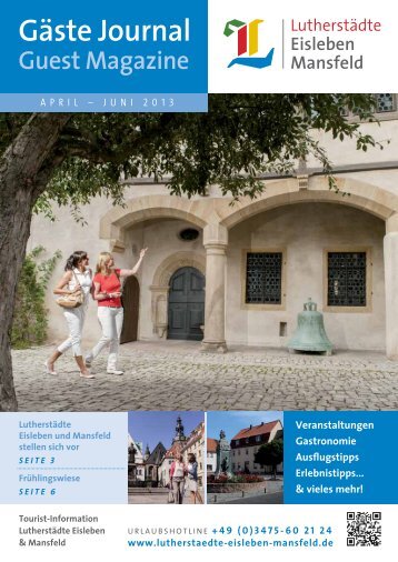 Gästejournal April-Juni 2013 (PDF) - Lutherstädte Eisleben Mansfeld