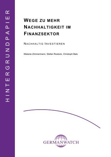 Wege zu mehr Nachhaltigkeit im Finanzsektor - Nachhaltig Investieren