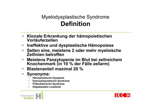 Myelodysplastische Syndrome Dr. Luzius Schmid