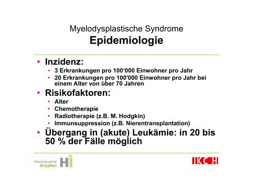 Myelodysplastische Syndrome Dr. Luzius Schmid