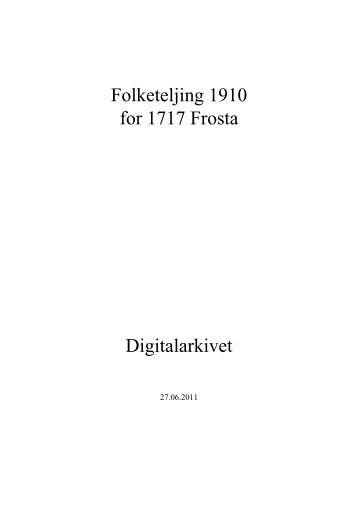 Folketeljing 1910 for 1717 Frosta Digitalarkivet - Arkivverket