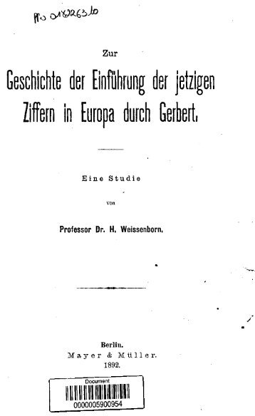 Zur Geschichte der Einfuhrung der jetzigen Ziffern in Europa durch ...