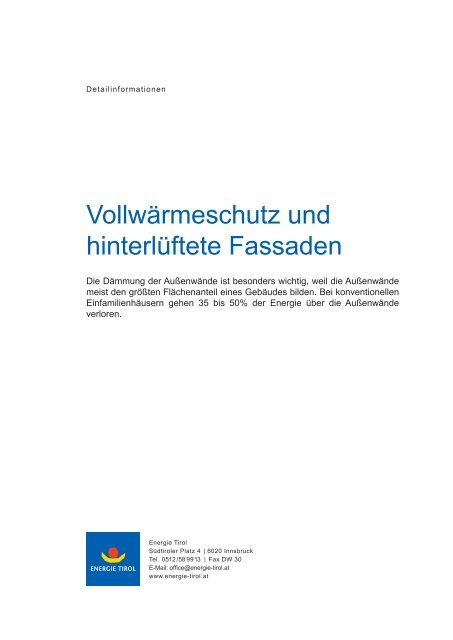 Vollwärmeschutz und hinterlüftete Fassaden - Energie Tirol