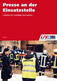 Presse an der Einsatzstelle - Landesfeuerwehrverband Bayern