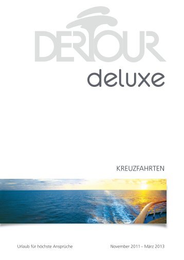 DERTOUR - Deluxe: Kreuzfahrten - 2011/2012