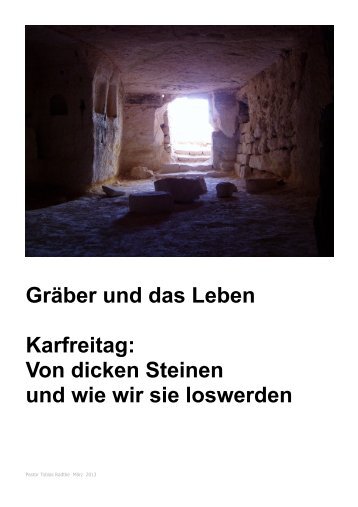Gräber und das Leben Karfreitag - Freie evangelische Gemeinde ...