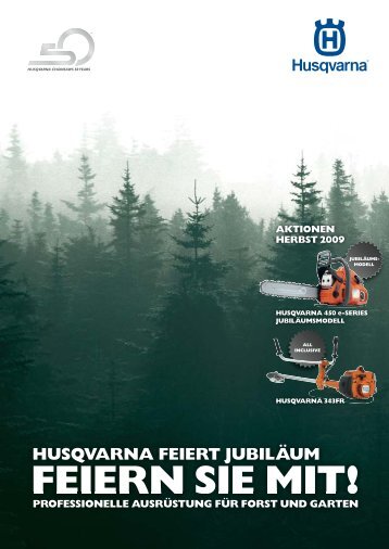 FEIERN SIE MIT! - Husqvarna