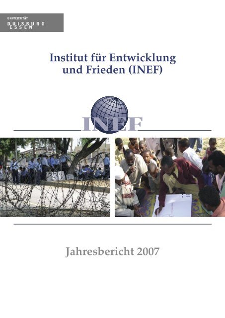 INEF Geschäftsbericht 2007 - Institut für Entwicklung und Frieden ...