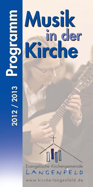 Musik Kirche Musik Kirche - Evangelische Kirchengemeinde ...