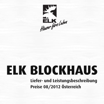 Comfort I Bungalow I ELK Haus ELK Architektur - Elk Fertighaus AG Comfort I Bungalow I ELK Haus ELK Architektur - Elk Fertighaus AG