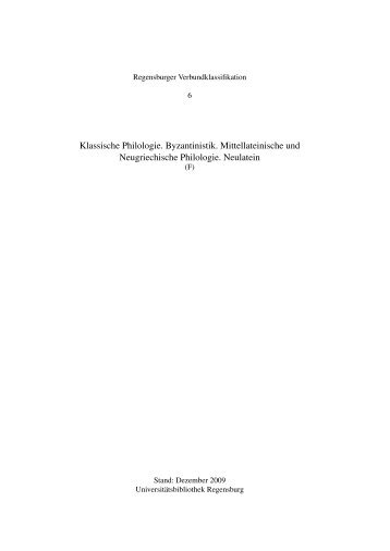 Klassische Philologie. Byzantinistik. Mittellateinische und ...