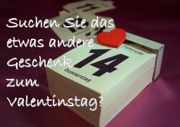 Februar Valentinstag I - Hautnah Gruensfeld: Willkommen