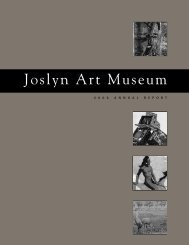 Joslyn Art Museum's 2006 Annual Report