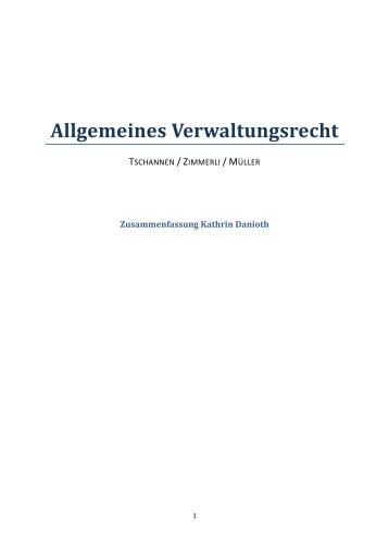 Zusammenfassung Verwaltungstrecht FS 2013 - Studentische ...