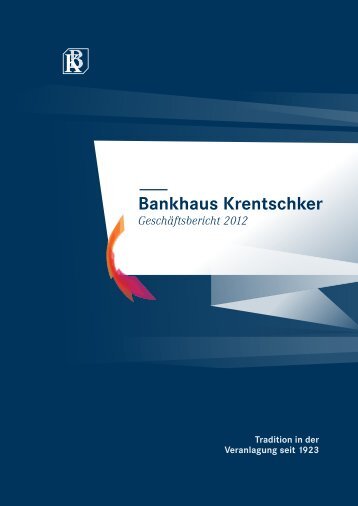 Anhang zum Jahresabschluss 2012 - Bankhaus Krentschker & Co ...