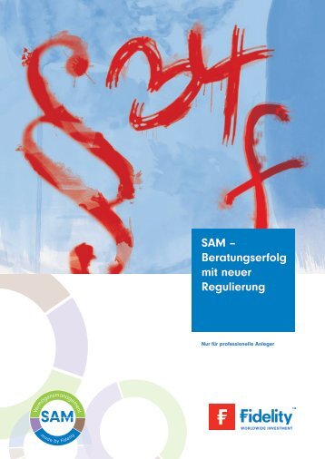 SAM – Beratungserfolg mit neuer Regulierung