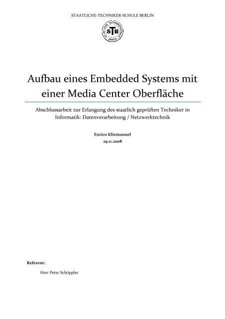 Aufbau Eines Embedded Systems Mit Einer Media Center Syspire