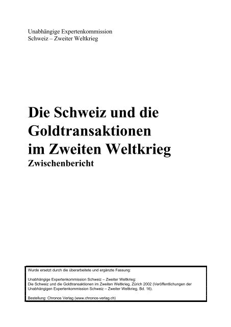 Die Schweiz und die Goldtransaktionen im Zweiten Weltkrieg