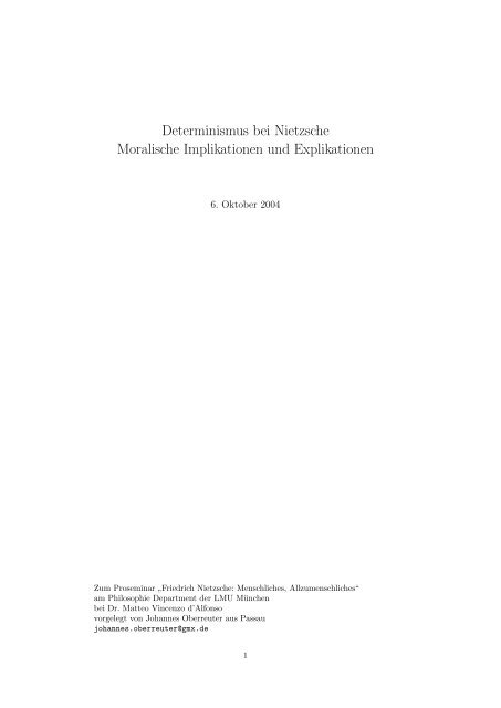 Determinismus bei Nietzsche Moralische Implikationen und ...