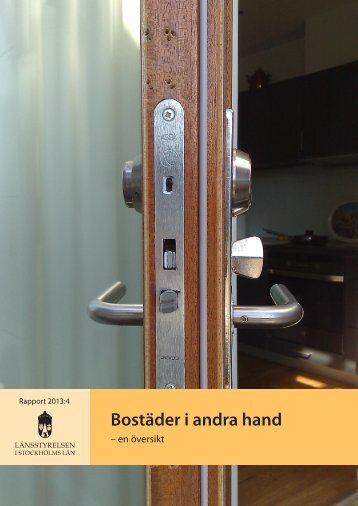 Bostäder i andra hand - en översikt - Länsstyrelserna