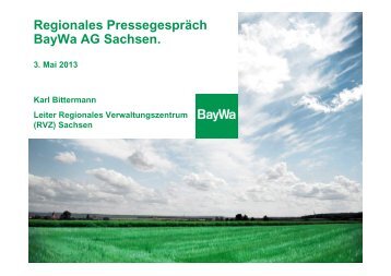 Präsentation Sachsen - BayWa AG