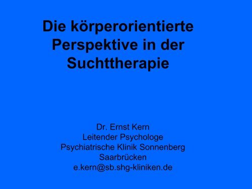 Die körperorientierte Perspektive in der Suchttherapie