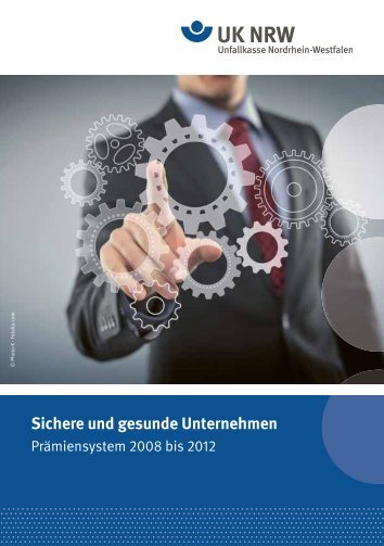 Sichere und gesunde Unternehmen - Unfallkasse NRW