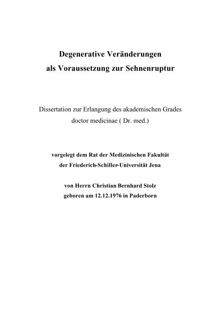 Degenerative Veränderungen als Voraussetzung zur Sehnenruptur