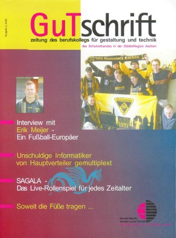 GuTschrift Zeitung des Berufskollegs Aachen Ausgabe 3. 2006