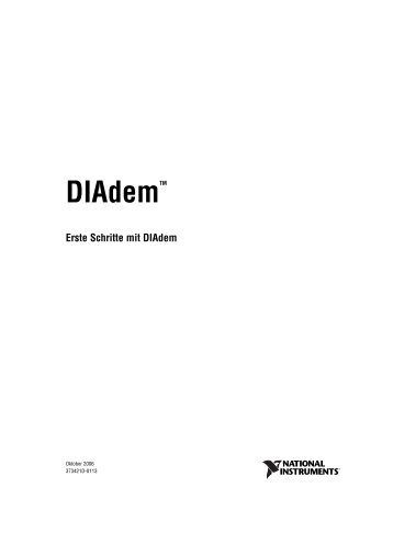 DIAdemTM Erste Schritte mit DIAdem - National Instruments