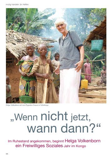 wann dann?“ - Gottes Liebe weltweit