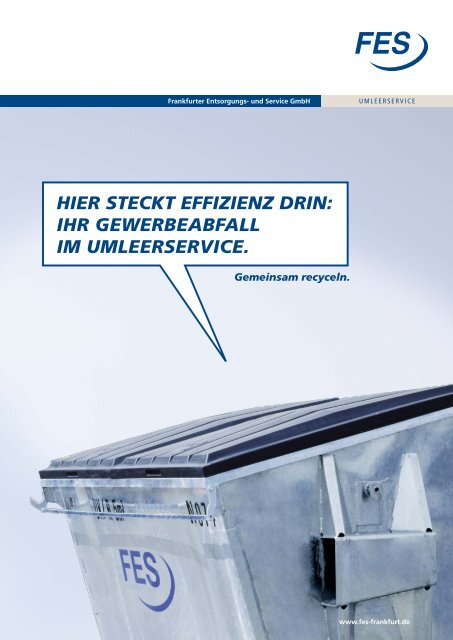 FES Umleerservice - FES Frankfurter Entsorgungs- und Service GmbH