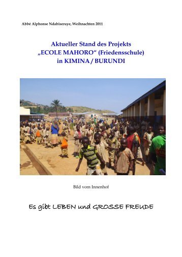 Es gibt LEBEN und GROSSE FREUDE - Ecole-Mahoro