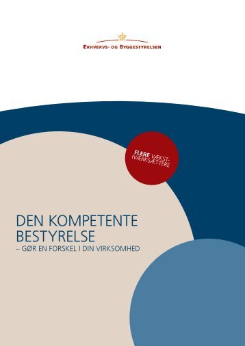 Den kompetente bestyrelse – Gør en forskel i din ... - LandbrugsInfo