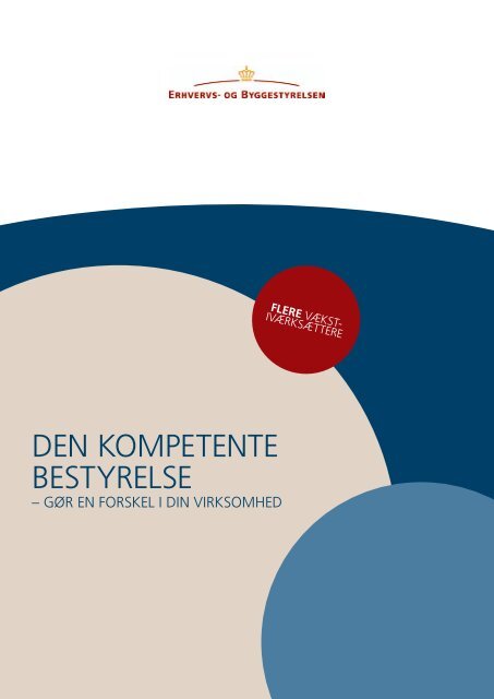 Den kompetente bestyrelse – Gør en forskel i din ... - LandbrugsInfo