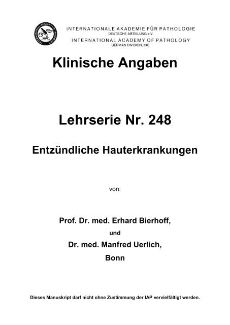 Klinische Angaben Lehrserie Nr. 248 Entzündliche ... - Iap-bonn.de