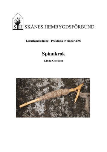 Spinnkrok - Skånes hembygdsförbund