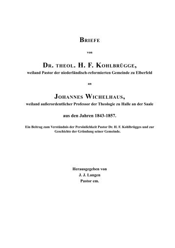 Briefe von H. F. Kohlbrügge an J. Wichelhaus - Licht und Recht