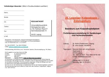 25. Leipziger Kolposkopie – Zytologiekurs Basiskurs zum ... - AG CPC